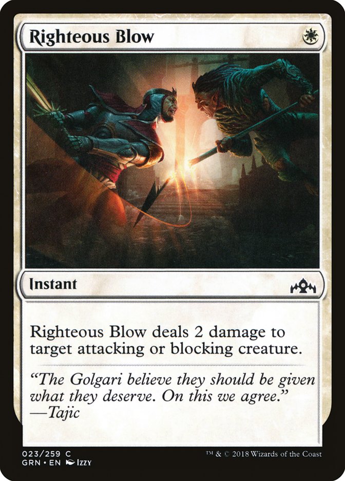 Righteous Blow 23/259 (Guilds of Ravnica)  | Chromatic Games