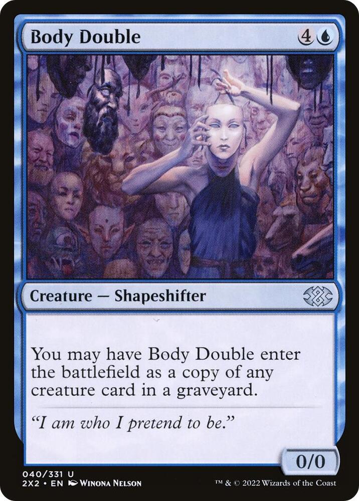 Body Double 40/331 (Double Masters 2022)  | Chromatic Games