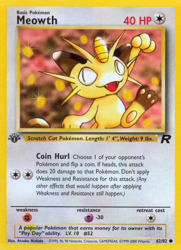 Meowth (62/82) [Team Rocket 1st Edition] | Chromatic Games