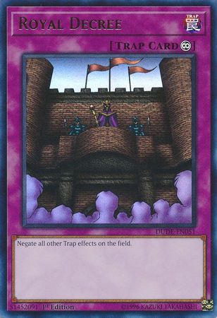 Royal Decree [DUDE-EN051] Ultra Rare | Chromatic Games