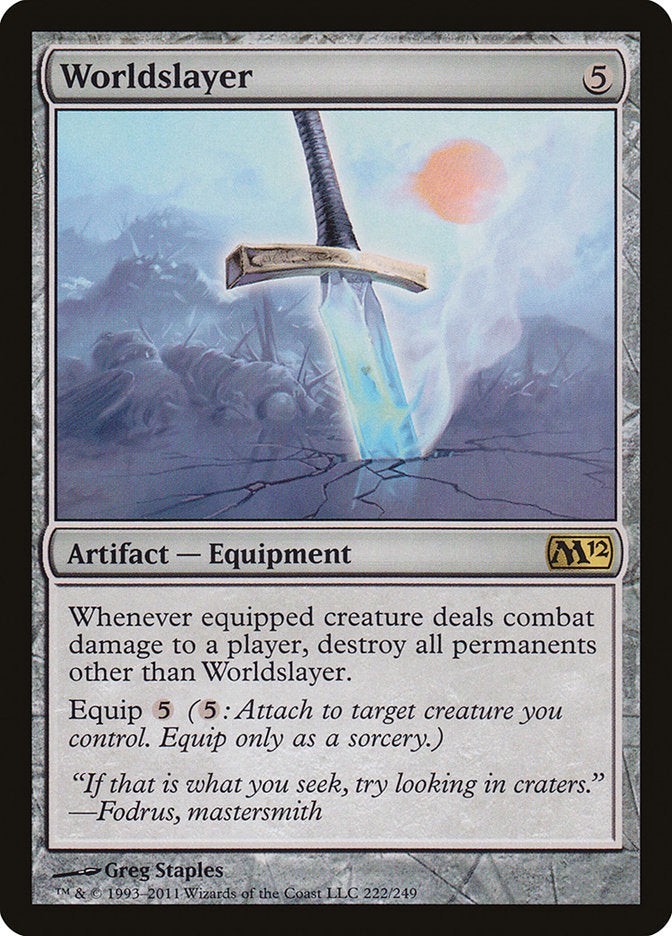 Worldslayer 222/249 (Magic 2012 (M12))  | Chromatic Games