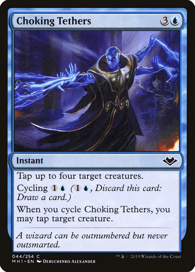 Choking Tethers [Modern Horizons] | Chromatic Games