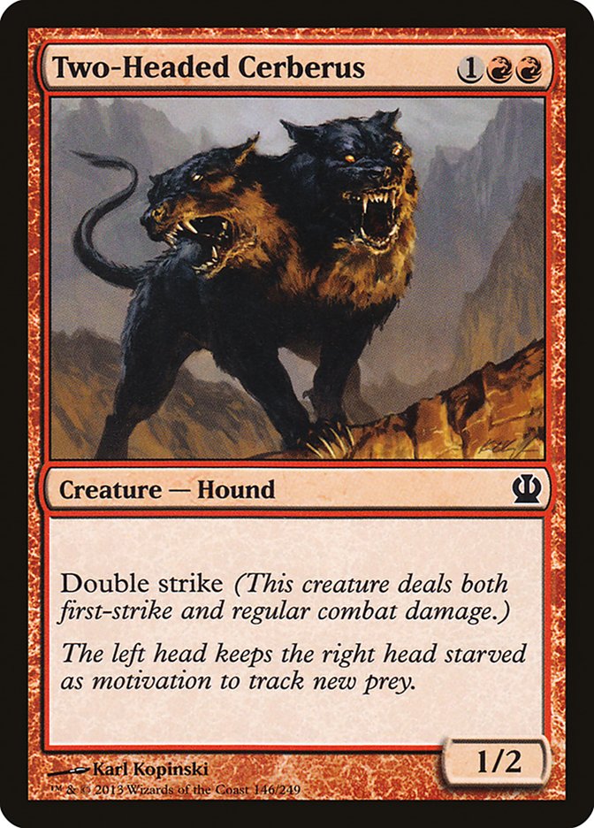 Two-Headed Cerberus 146/249 (Theros)  | Chromatic Games
