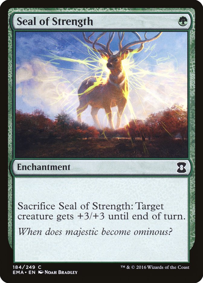 Seal of Strength 184/249 (Eternal Masters)  | Chromatic Games