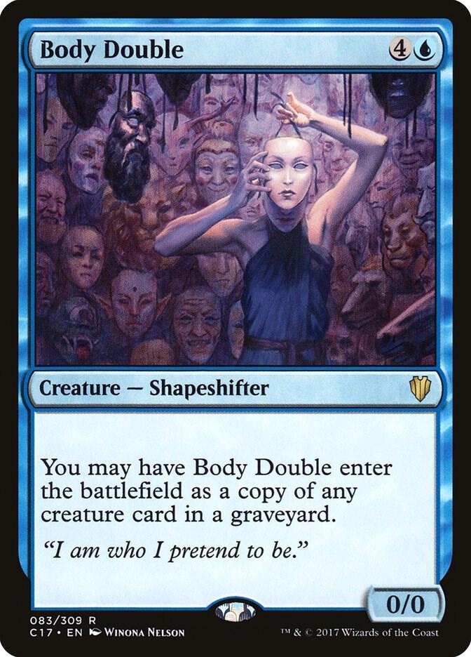 Body Double 83/309 (Commander 2017)  | Chromatic Games