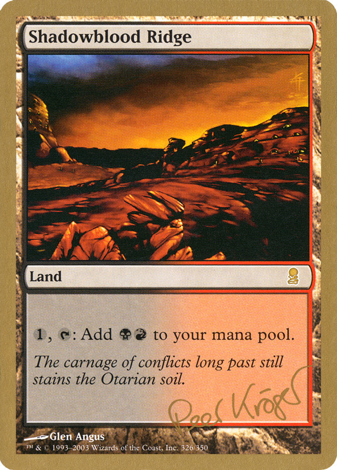 Shadowblood Ridge (Peer Kroger) [World Championship Decks 2003] | Chromatic Games