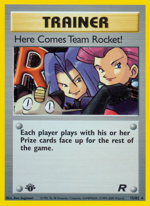 Here Comes Team Rocket! (15/82) [Team Rocket 1st Edition] | Chromatic Games