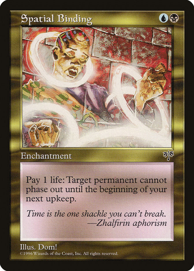 Spatial Binding [Mirage] | Chromatic Games
