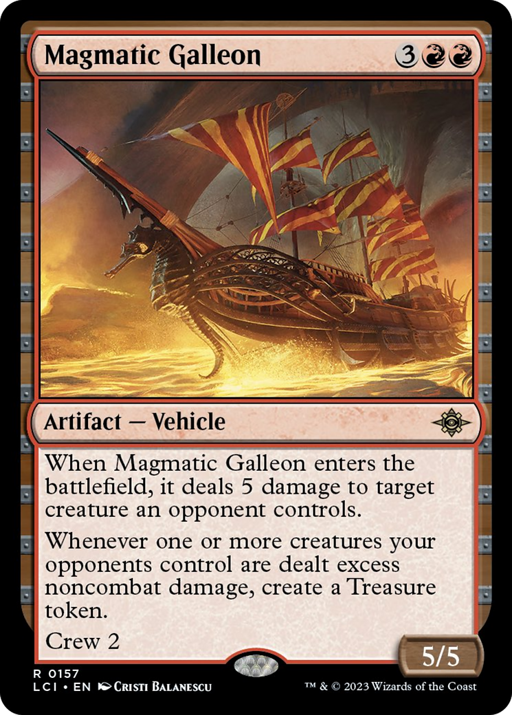 Magmatic Galleon [The Lost Caverns of Ixalan] | Chromatic Games