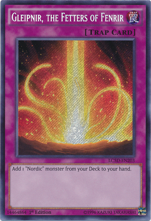 Gleipnir, the Fetters of Fenrir [LC5D-EN203] Secret Rare | Chromatic Games