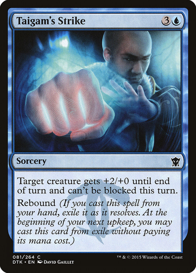 Taigam's Strike 81/264 (Dragons of Tarkir)  | Chromatic Games