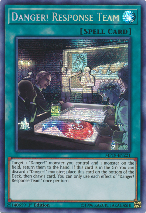 Danger! Response Team [MP19-EN221] Prismatic Secret Rare | Chromatic Games