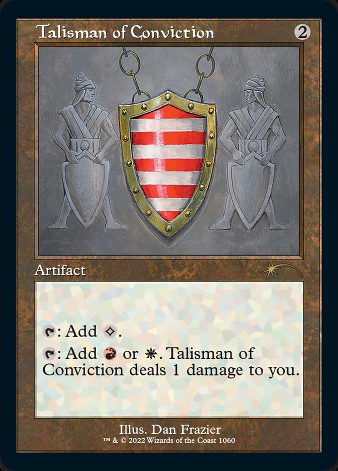 Talisman of Conviction (Foil Etched) [Secret Lair Drop Series] | Chromatic Games