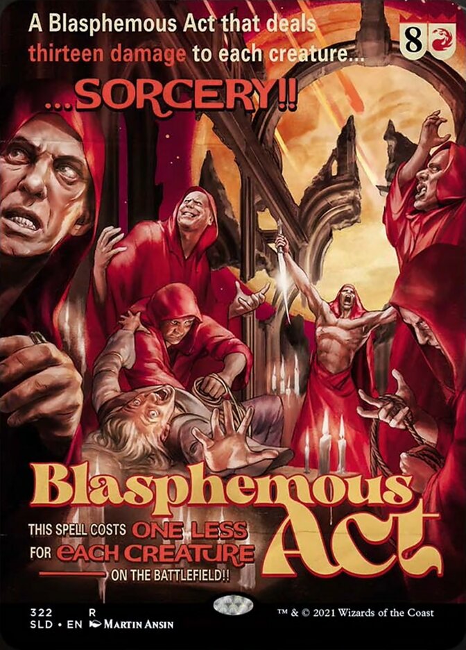 Blasphemous Act [Secret Lair Drop Series] | Chromatic Games