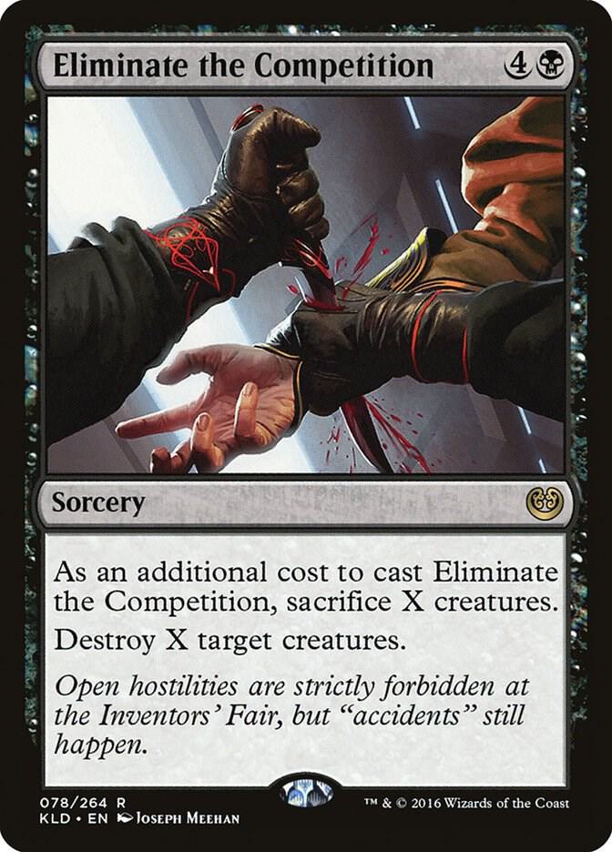 Eliminate the Competition 78/264 (Kaladesh)  | Chromatic Games