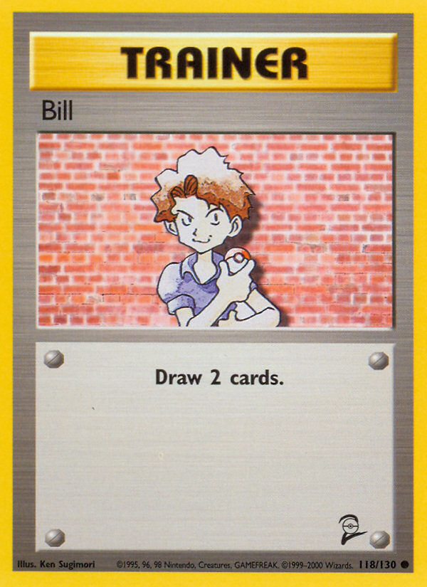 Bill (118/130) [Base Set 2] | Chromatic Games