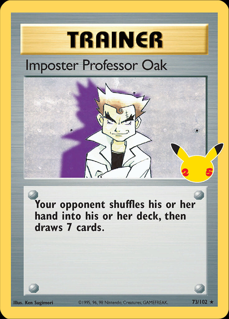 Imposter Professor Oak (73/102) [Celebrations: 25th Anniversary - Classic Collection] | Chromatic Games