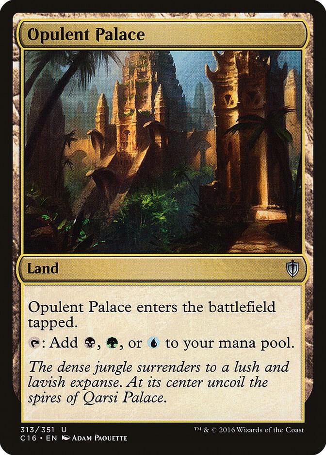 Opulent Palace 313/351 (Commander 2016)  | Chromatic Games