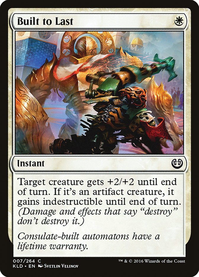 Built to Last 7/264 (Kaladesh)  | Chromatic Games