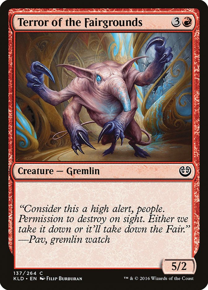 Terror of the Fairgrounds 137/264 (Kaladesh)  | Chromatic Games