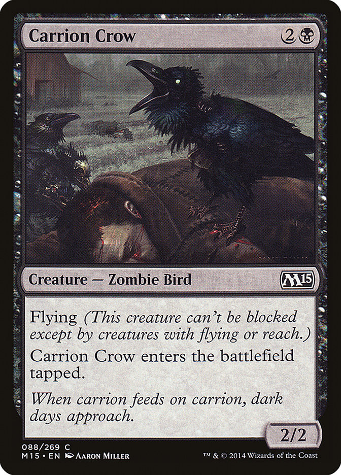 Carrion Crow 88 (Magic 2015 (M15))  | Chromatic Games