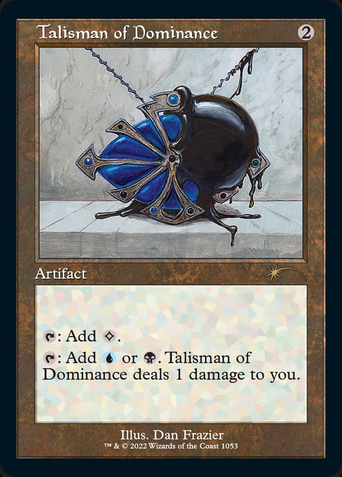 Talisman of Dominance (Foil Etched) [Secret Lair Drop Series] | Chromatic Games