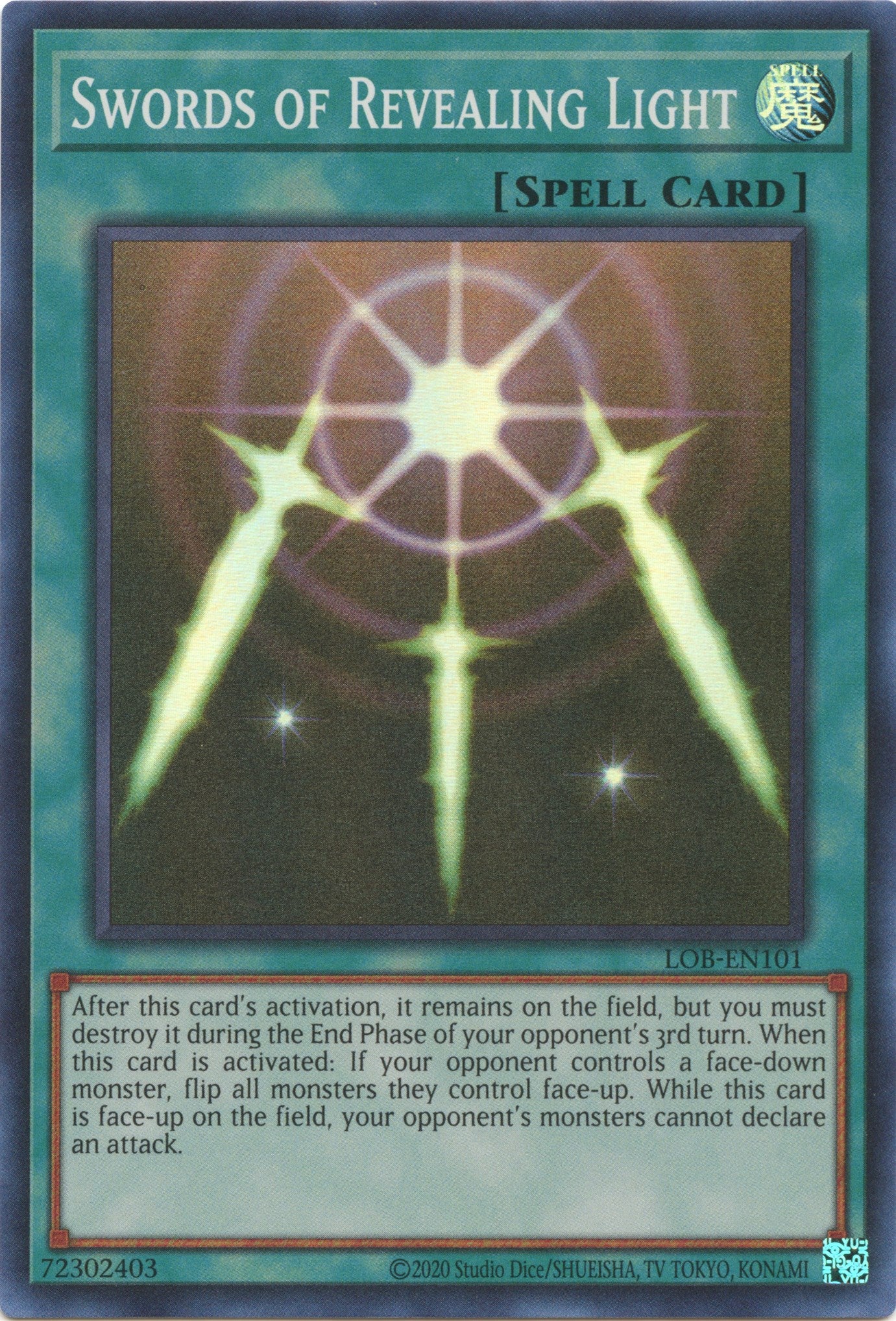 Swords of Revealing Light (25th Anniversary) [LOB-EN101] Super Rare | Chromatic Games