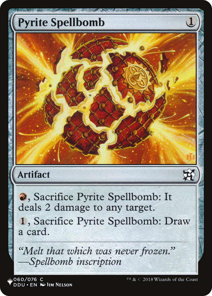 Pyrite Spellbomb [The List Reprints] | Chromatic Games