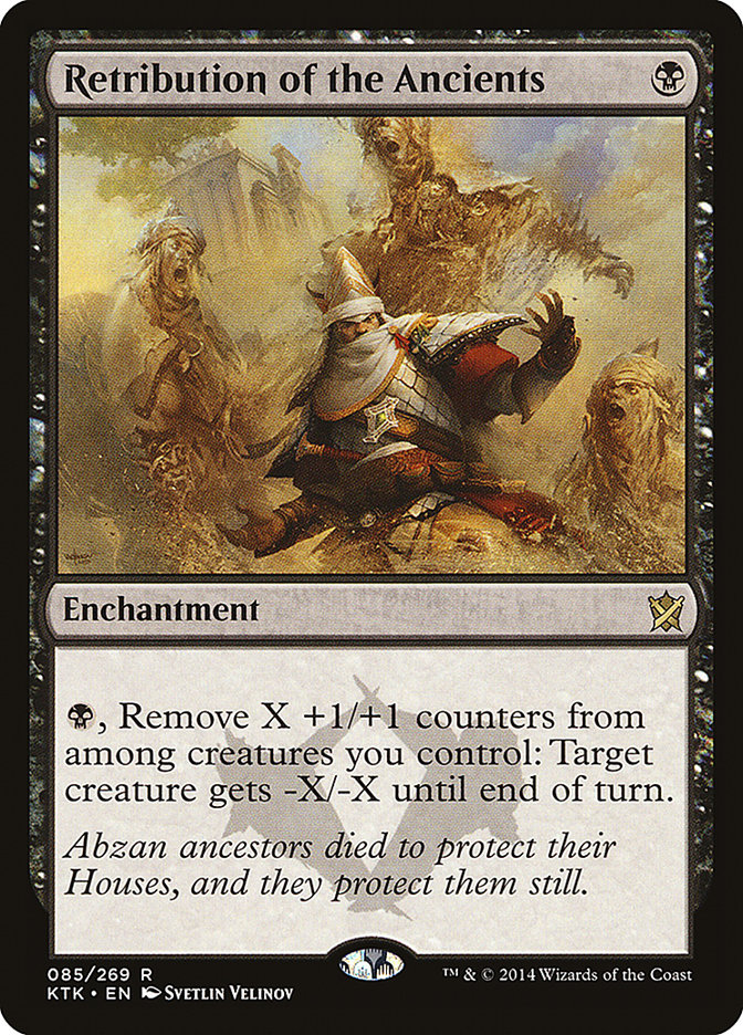 Retribution of the Ancients 85 (Khans of Tarkir)  | Chromatic Games