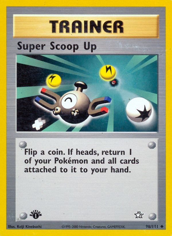 Super Scoop Up (98/111) [Neo Genesis 1st Edition] | Chromatic Games