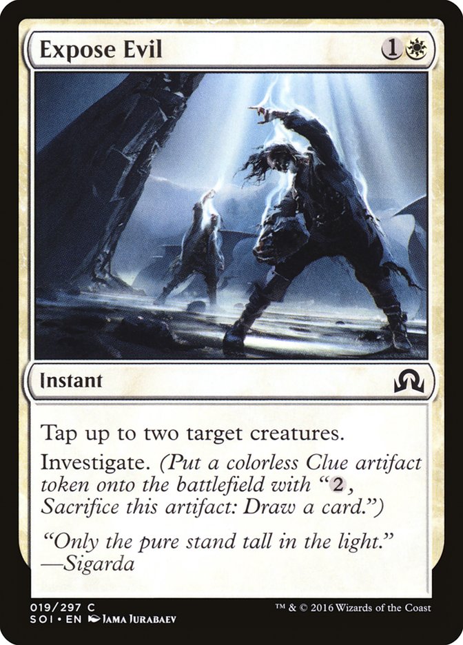 Expose Evil 19/297 (Shadows over Innistrad)  | Chromatic Games