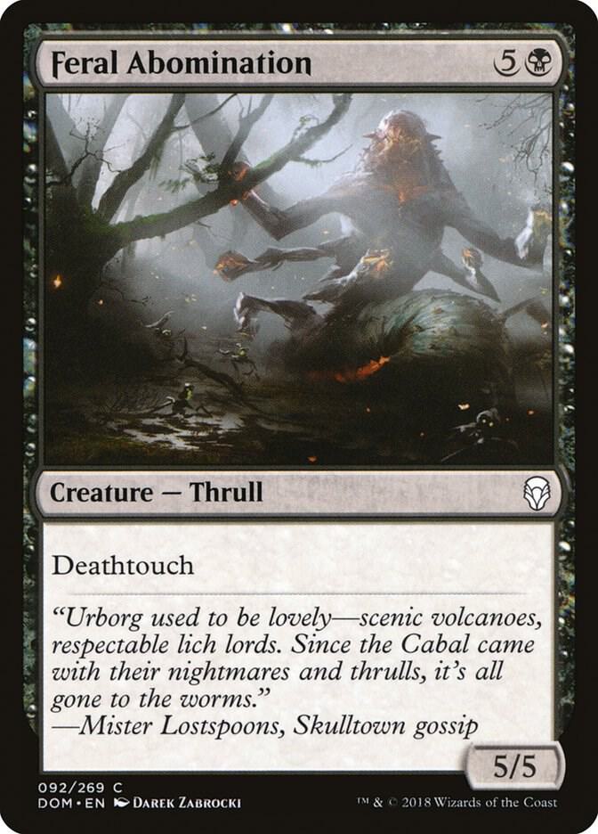 Feral Abomination 92/269 (Dominaria)  | Chromatic Games