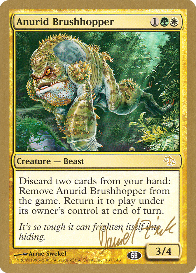 Anurid Brushhopper (Daniel Zink) (SB) [World Championship Decks 2003] | Chromatic Games