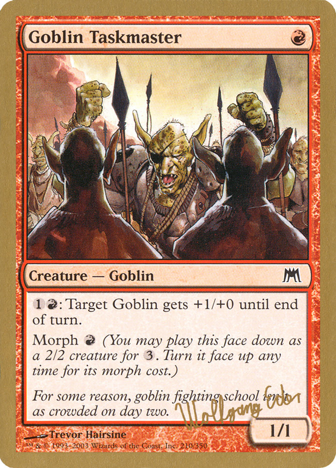 Goblin Taskmaster (Wolfgang Eder) [World Championship Decks 2003] | Chromatic Games