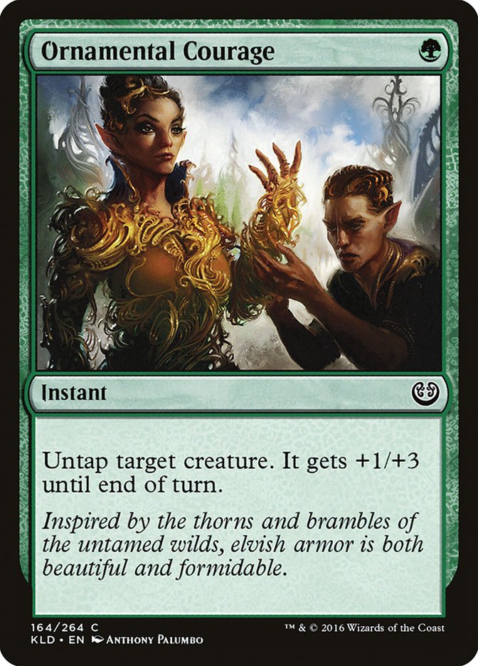 Ornamental Courage 164/264 (Kaladesh)  | Chromatic Games