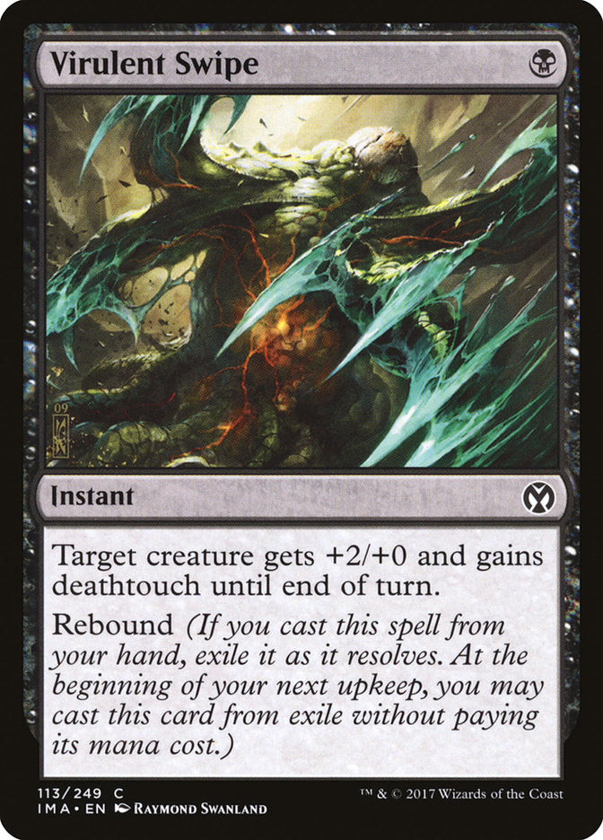 Virulent Swipe 113/249 (Iconic Masters)  - Foil | Chromatic Games