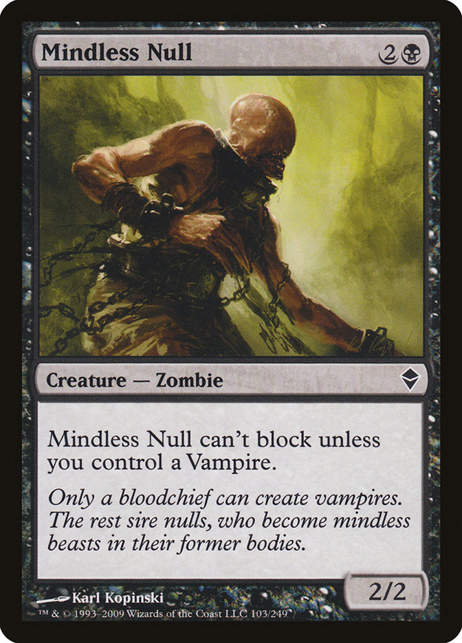 Mindless Null 103/249 (Zendikar)  | Chromatic Games