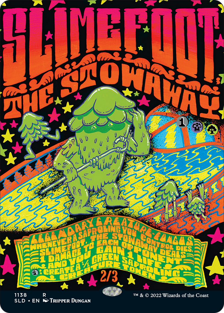Slimefoot, the Stowaway (Borderless) [Secret Lair Drop Series] | Chromatic Games