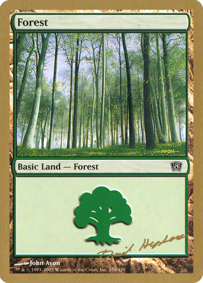 Forest (dh350) (Dave Humpherys) [World Championship Decks 2003] | Chromatic Games