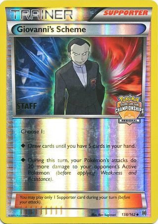 Giovanni's Scheme (138/162) (Championship Promo Staff) [XY: BREAKthrough] | Chromatic Games