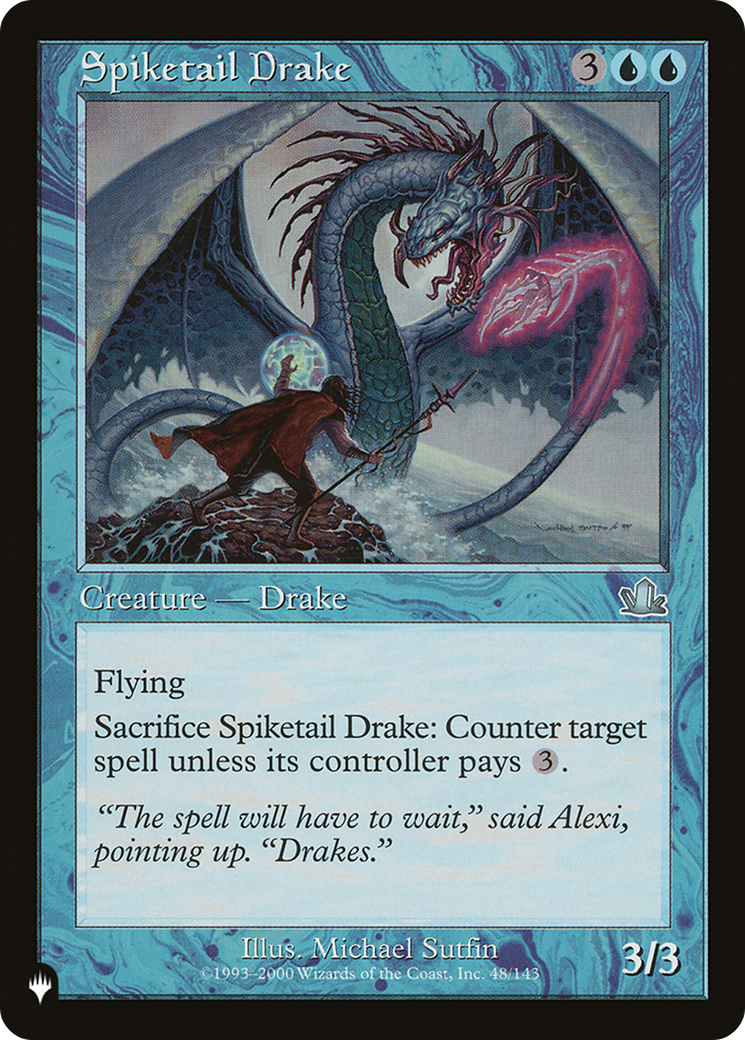 Spiketail Drake [The List Reprints] | Chromatic Games