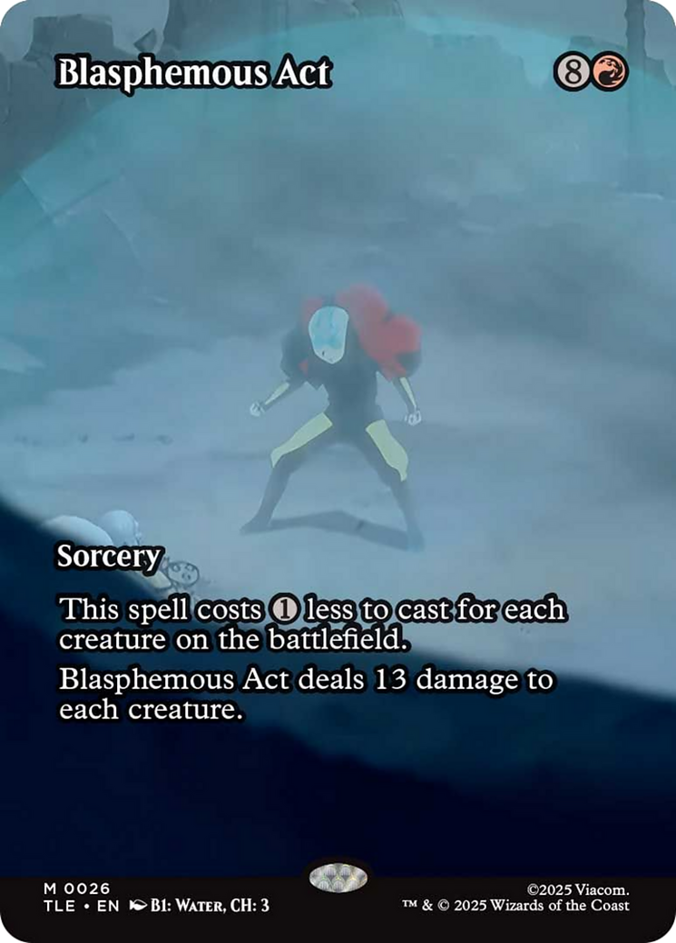 Blasphemous Act (Borderless) [Avatar: The Last Airbender: Eternal-Legal] | Chromatic Games