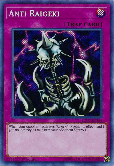Anti Raigeki [LCKC-EN104] Secret Rare | Chromatic Games
