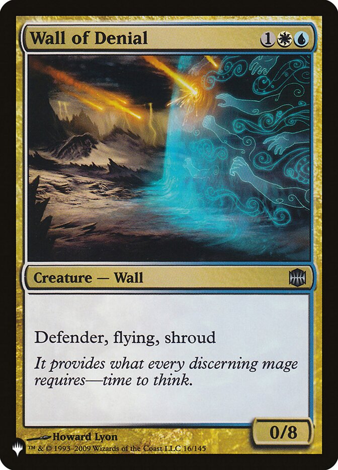 Wall of Denial [The List] | Chromatic Games