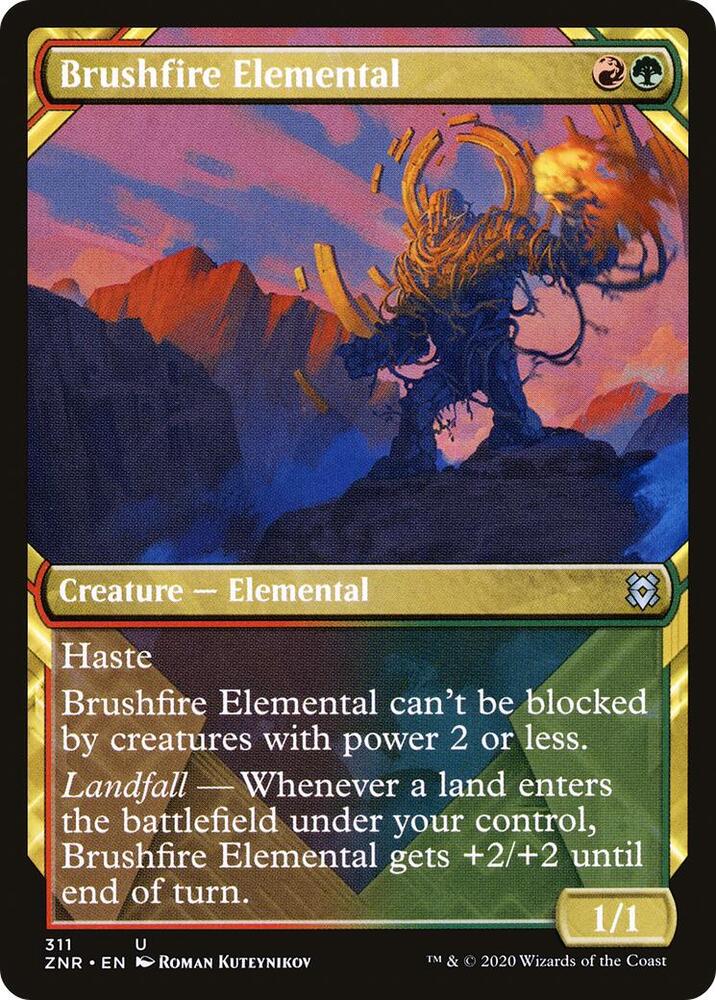 Brushfire Elemental 311/280 (Zendikar Rising)  - Showcase | Chromatic Games