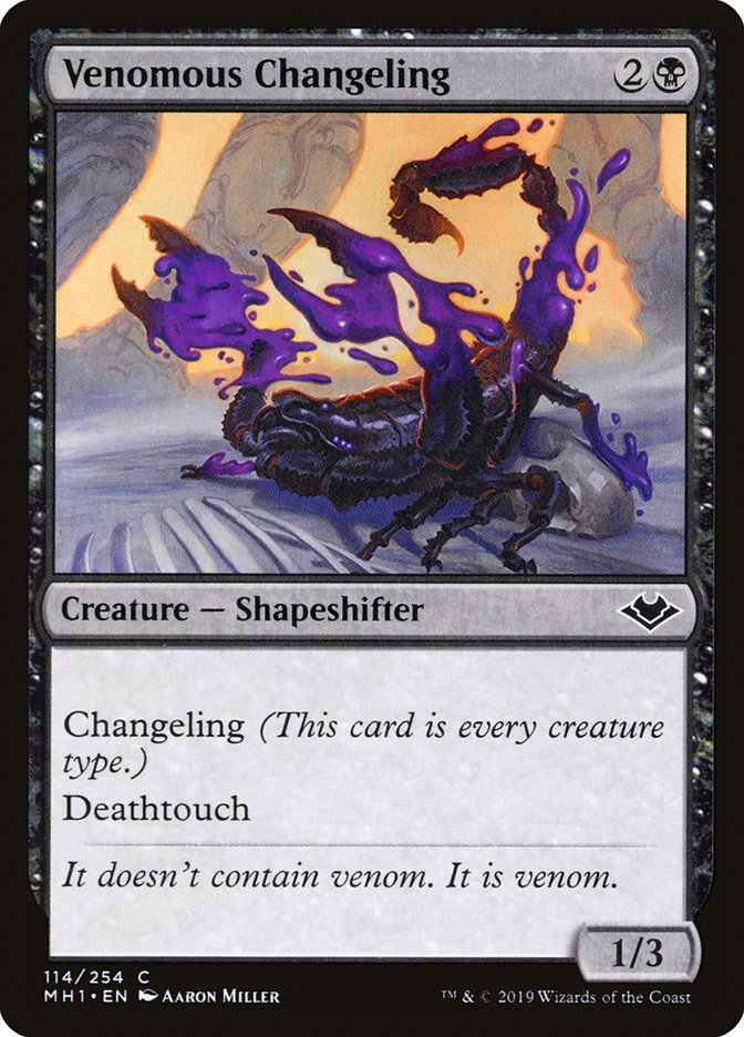 Venomous Changeling [Modern Horizons] | Chromatic Games