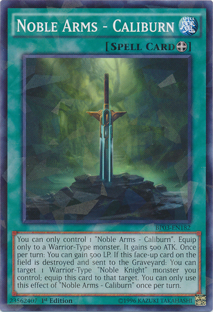Noble Arms - Caliburn [BP03-EN182] Shatterfoil Rare | Chromatic Games