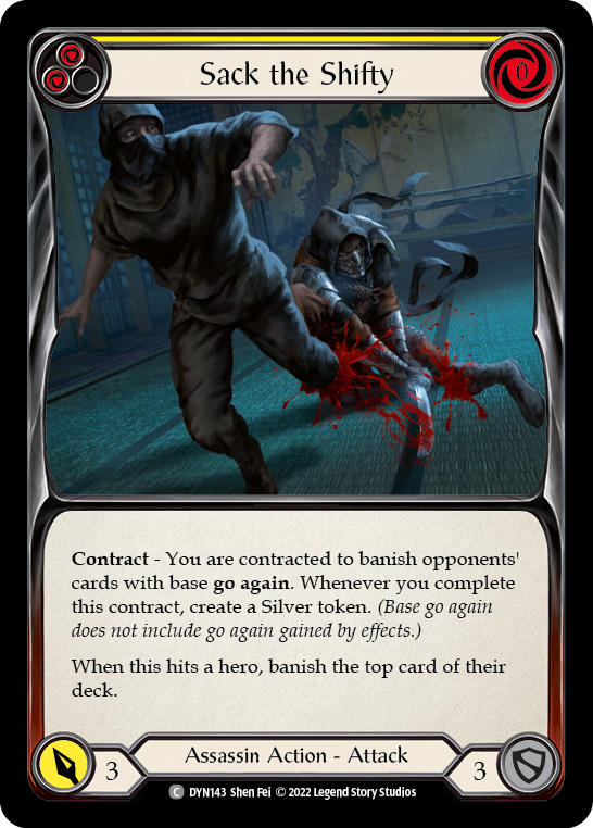 Sack the Shifty (Yellow) [DYN143] (Dynasty)  Rainbow Foil | Chromatic Games