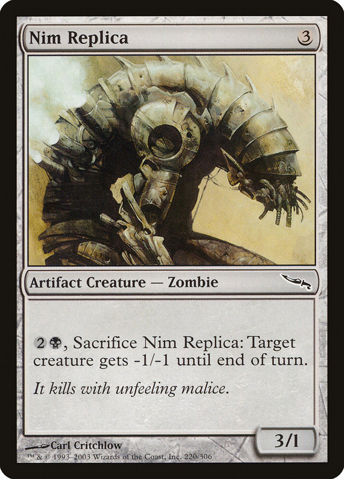 Nim Replica 220/306 (Mirrodin)  | Chromatic Games
