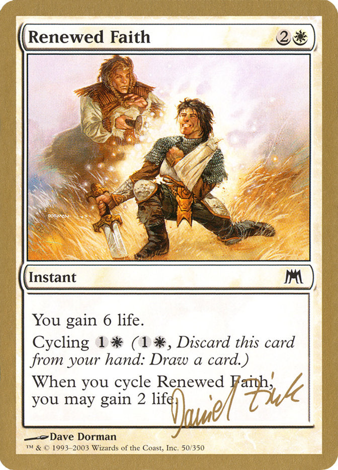 Renewed Faith (Daniel Zink) [World Championship Decks 2003] | Chromatic Games